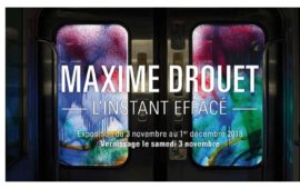 Maxime Drouet, L’Instant effacé