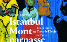 Les peintres turcs de l’Ecole de Paris