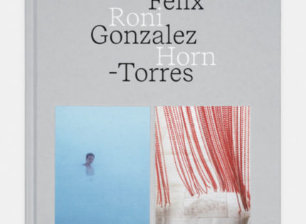 Le catalogue d’exposition de la semaine :  « Roni Horn, Felix Gonzalez-Torres » à la Bourse de Commerce – Pinault Collection aux éditions Dilecta