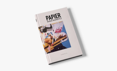 « Papier », Kasia Wandycz