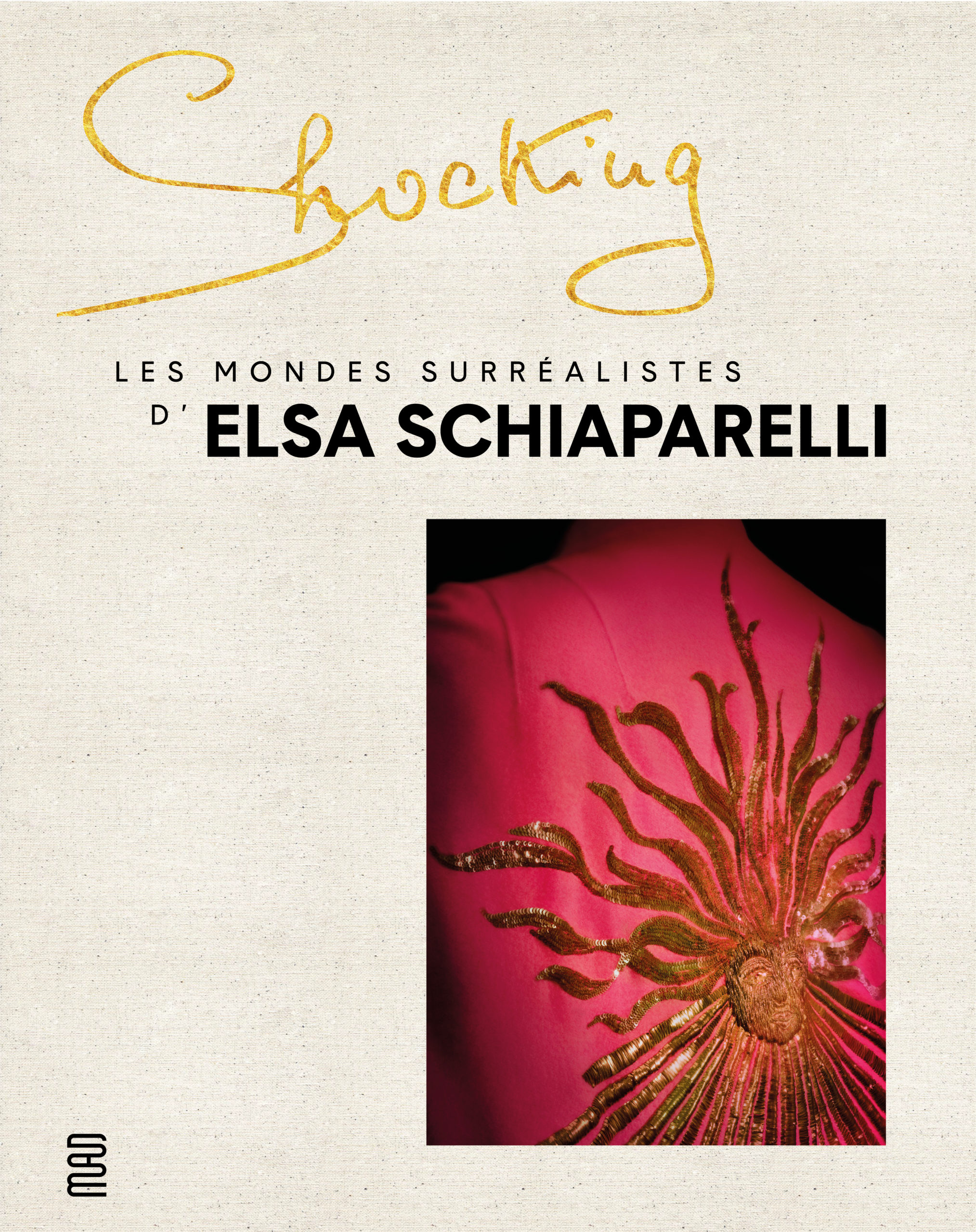 Shocking! Les mondes surréalistes d’Elsa Schiaparelli