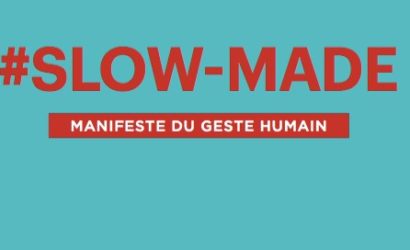 #Slow-Made, Manifeste du geste humain