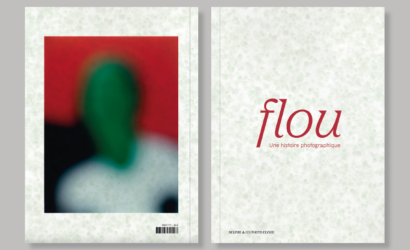 Flou. Une histoire photographique