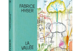 Catalogue Fabrice Hyber. La Vallée