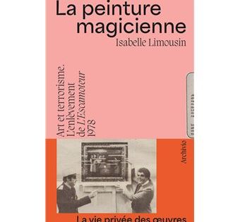 La peinture magicienne – Isabelle Limousin